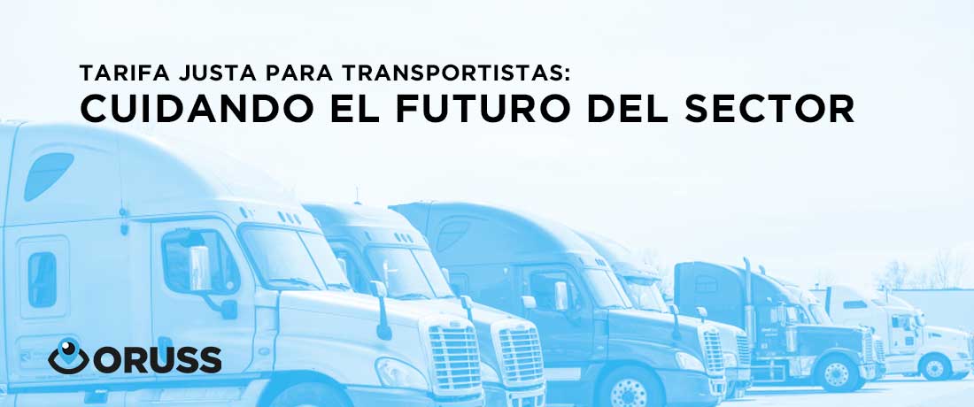 Tarifa Justa para Transportistas: Cuidando el Futuro del Sector